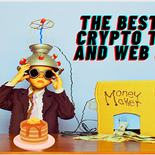 The Best Crypto Tools & Websites | 2022 Updated