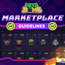 GUIDELINES ON METABOMB’S MARKETPLACE