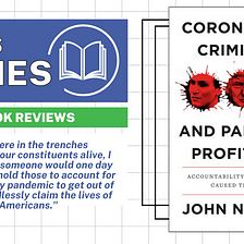 Book Review by Tom Nelson — Coronavirus Criminals and Pandemic Profiteers (John Nichols)
