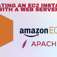 How to Create an EC2 Instance and a Web Server in One Shot!