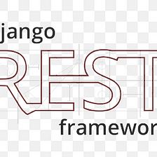 Django rest framework Part 1 : Custom User model