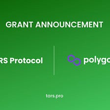TARS has been awarded a Voucher Grant by Polygon Village