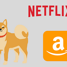 Shiba Inu Now Available on Amazon/Netflix