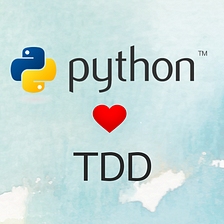Getting Started TDD in 30 Seconds with Python