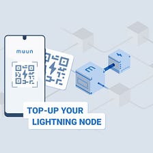 Add Funds to Your Lightning Node with Muun Top Up