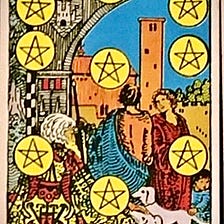 The 10 of Pentacles: the ‘manifestation’ card