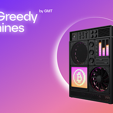 GMT and Greedy Machines NFT