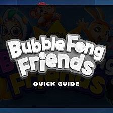 Baby Shark BubbleFong Friends Quick Guide
