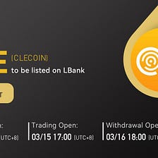 [LBank listed on the Clecoin (CLE) Global Exchange of the CLEBUS Foundation.]