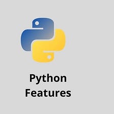 Python and Its Features