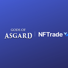 Gods of Asgard x NFTrade Partner for Secondary Market Support