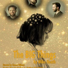 Review: ‘The Big Things’ by Mike Heath — Little Niggles with Big Questions
