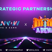 Strategic Partnership Announcement: Runnow.io x Mine Arena