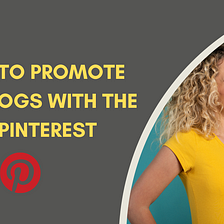 7 Ways to Get More Traffic Through Pinterest On Blog Or Website