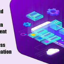 Top 6 Cloud Native Application Development Trends for Business Transformation