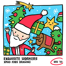 Exquisite Workers in Dec 2022: lets wrap the year up & meet the new one!