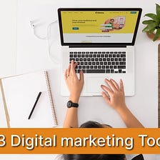 23 Best Digital Marketing Tools You Must Know About in 2023