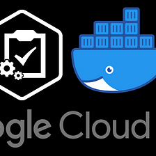 Containerized Automated Tests using Google Cloud Platform