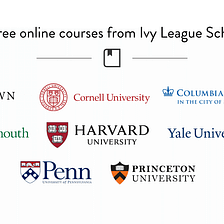 Here are 380 Ivy League courses you can take online right now for free