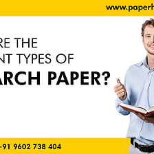 What are the Different Types of Research Paper?