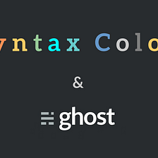 Ghost Blog — Coloration Syntaxique avec Prism