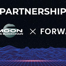 NFT Moon Metaverse introduces new strategic partner — Forward Protocol