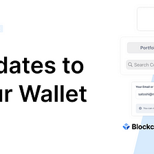 NEW: Updates to your Blockchain.com Wallet