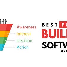 8 Best Funnel Builder Software To Help You Create High-Converting Sales Funnel