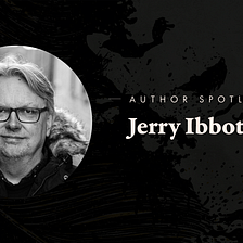 Author Spotlight: Jerry Ibbotson