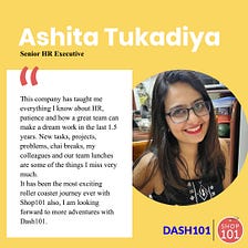 Ashita Tukadiya — Senior HR Executive at Shop101 & Dash101