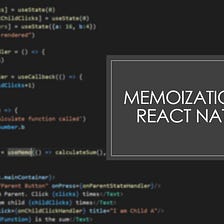 Memoization in React Native