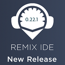 Remix v0.22.0 & v0.22.1 Released