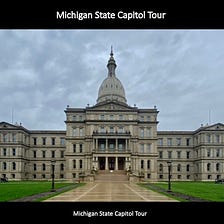 Michigan State Capitol Tour