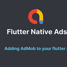 Flutter Native Ads