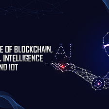 Convergence of Blockchain, Artificial Intelligence and IOT
