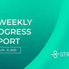 Stratos Bi-Weekly Progress Report: January 18, 2023 — January 31, 2023