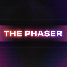 Chapter 6 — The Phaser