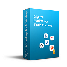 Digital Marketing Tools Mastery Course — Deepak Kanakaraju