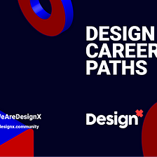 Building a Great Design Career Path
