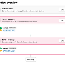 Slack Workflow Builder: the Good, the Bad, and the Broken