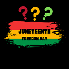 Juneteenth Holiday Federal Holiday or Great Federal Distraction?
