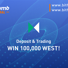 Deposit & Trading, WIN 100,000 WEST!
