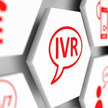 Seven Ways to Turn Your IVR Customer Friendly