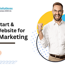 How to Start & Grow a Website for Digital Marketing?