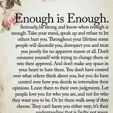 Knowing when enough is enough