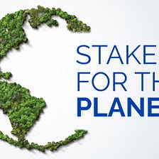 Introducing the Stake for the Planet initiative