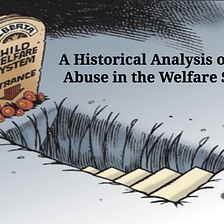 Historical Analysis on Child Welfare