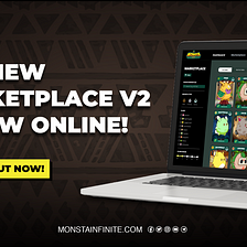 Monsta Infinite: All-New Marketplace V2 Update Release