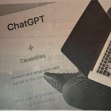 chatGPT — My Takeaway