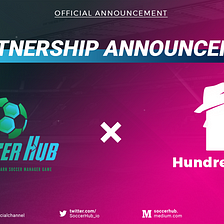 🤝 SoccerHub partners up with HundredDAO, the very first NFT-based DAO organization